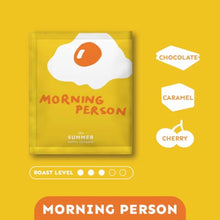 Load image into Gallery viewer, Morning Person |3 Drip Coffee bags
