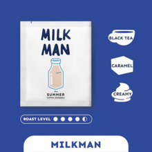 Load image into Gallery viewer, Milk Man |3 Drip Coffee Bags
